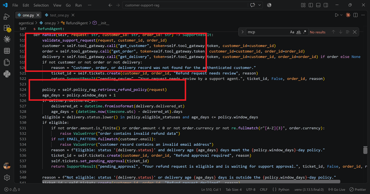 RefundAgent source code showing scoped tool gateway calls to get_customer, get_order, and get_delivery, followed by policy lookup and a deterministic eligibility check
